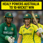 Bangladesh Women vs Australia Women: Healy’s Century Powers Australia to Dominant 10-Wicket Win in World Cup 2025