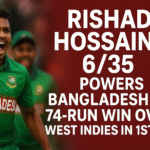 Bangladesh Crush West Indies by 74 Runs in Series Opener — Rishad Hossain Shines Bright